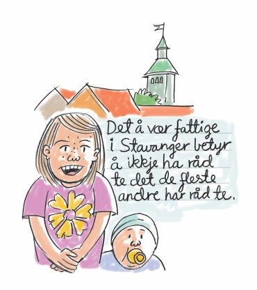 Illustrasjon av foreldre og barn foran Valbergtårnet. Tekst: Det å vær fattige i Stavanger betyr å ikkje ha råd til det de fleste andre har råd til.